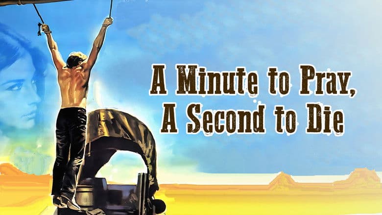 Scene from A Minute to Pray, a Second to Die